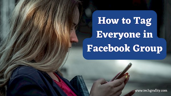 how to tag everyone in a facebook group