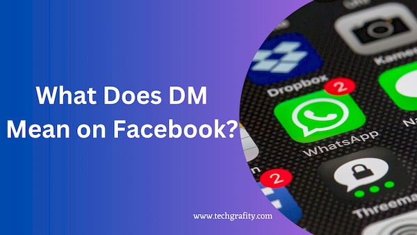 what does dm mean on facebook